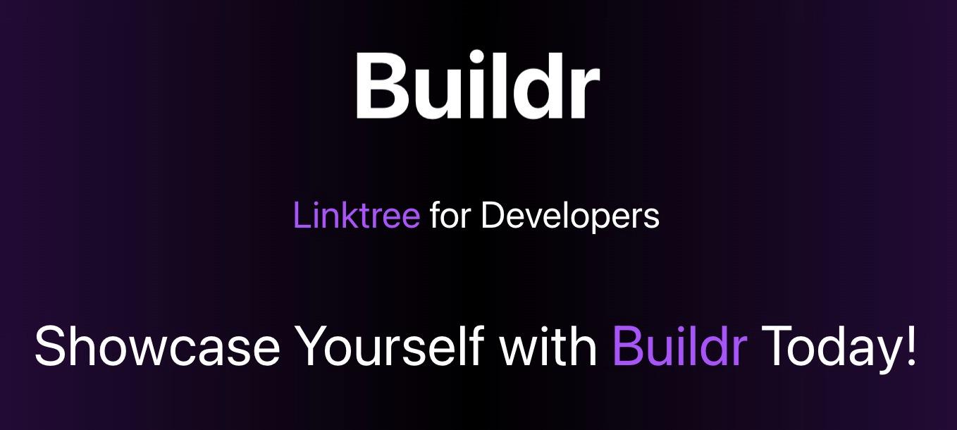 Buildr a developer portfolio platform.