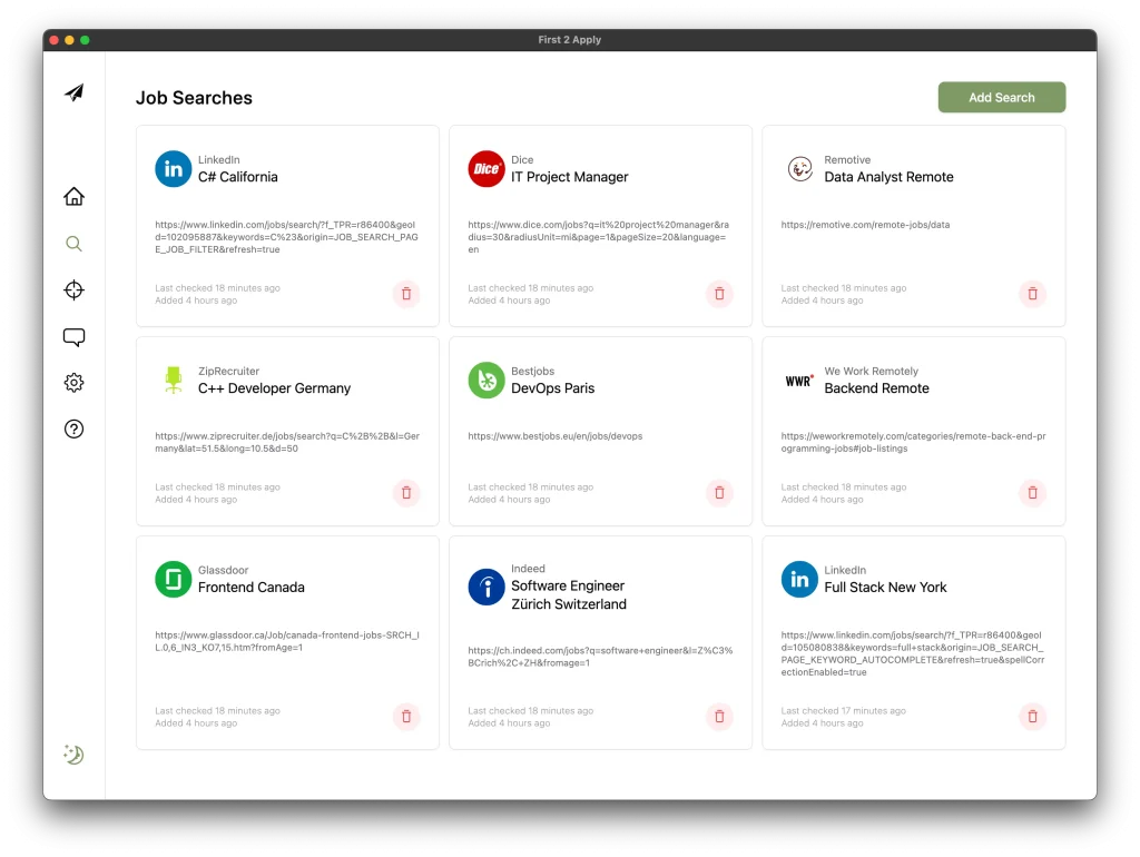 A screenshot of the First2Apply job search dashboard displaying multiple job search entries from platforms like LinkedIn, Dice, Remotive, and others. Each entry shows the job title, source platform, link, and details such as the last checked time and the option to delete the search.